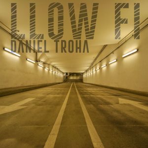Daniel Troha - Mellow Beats - Llow Fi