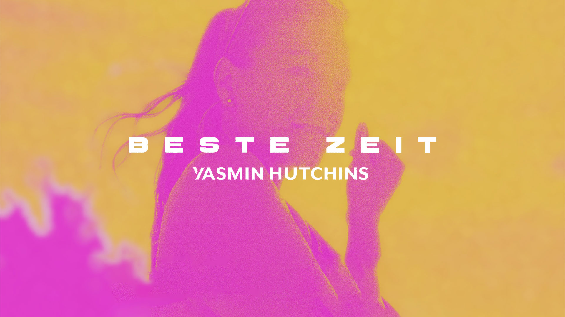 Beste Zeit -Yasmin Huchtins